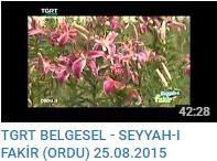 TGRT Belgesel-Seyyah-ı Fakir ORDU(25.08.2015).png