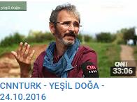 CNNTÜRK-Yeşil Doğa (24.10.2016).png