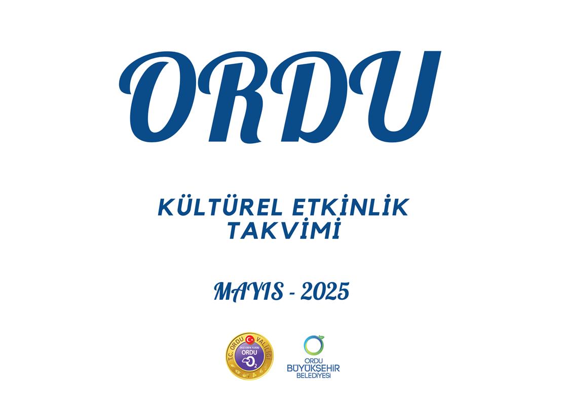 Ordu_Kültürel_Etkinlikler_Takvimi_Mayıs 2025_Slayt0.PNG